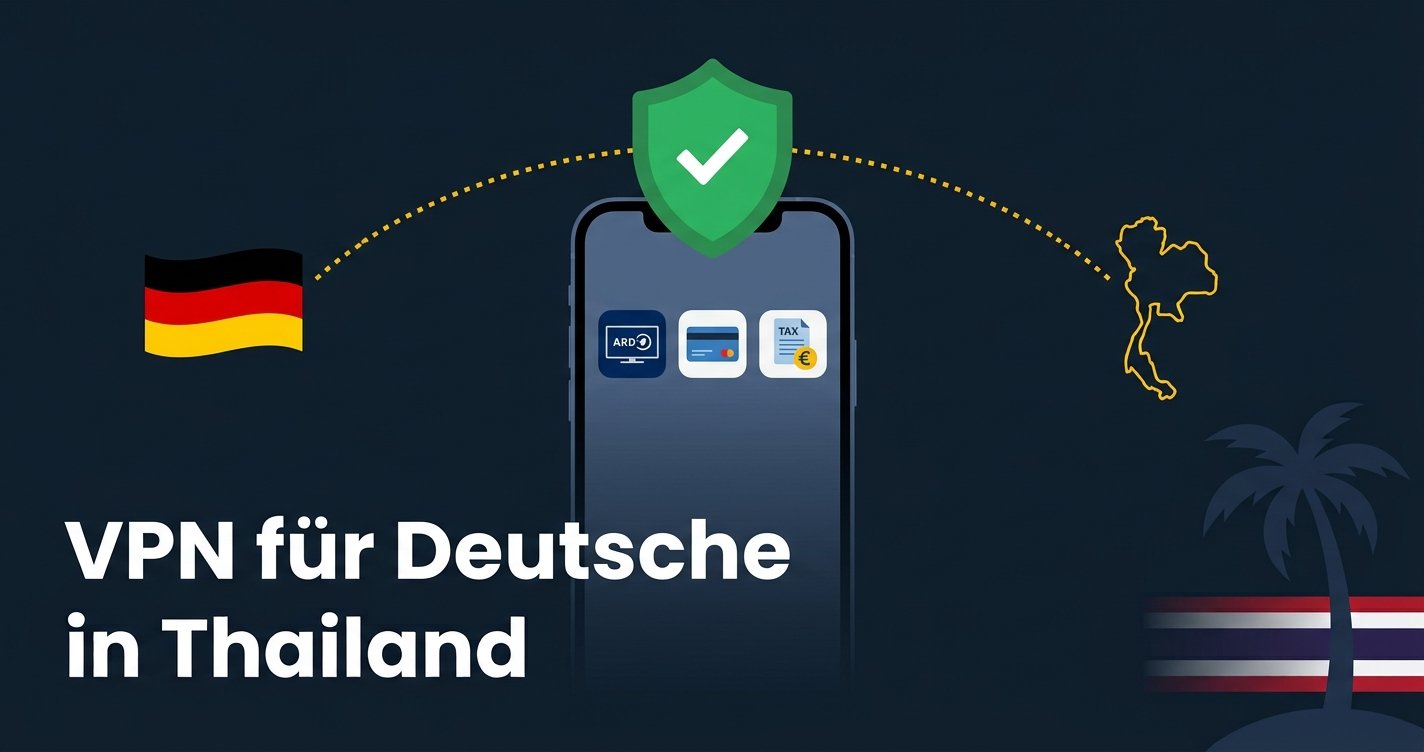 VPN für Deutsche in Thailand